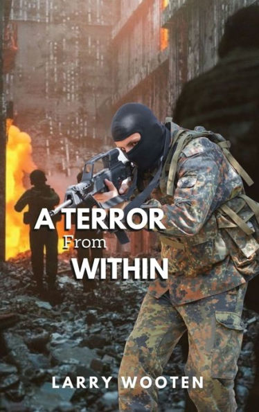 A Terror From Within - 9781961204997