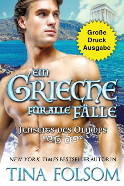 Ein Grieche Für Alle Fälle (Große Druckausgabe) (Jenseits Des Olymps) (German Edition)