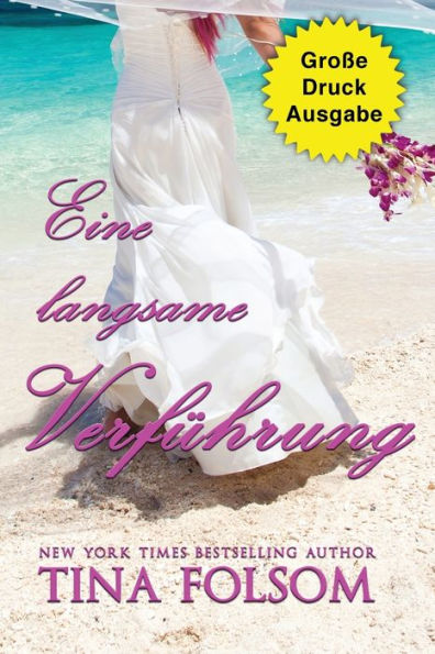 Eine Langsame Verführung (Große Druckausgabe) (Der Club Der Ewigen Junggesellen) (German Edition)