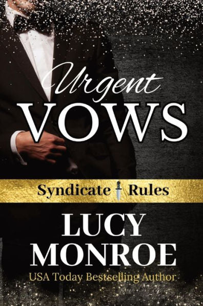 Urgent Vows: Syndicate Rules - 9781961214033