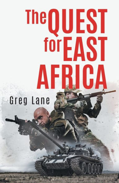 The Quest For East Africa - 9781961250062