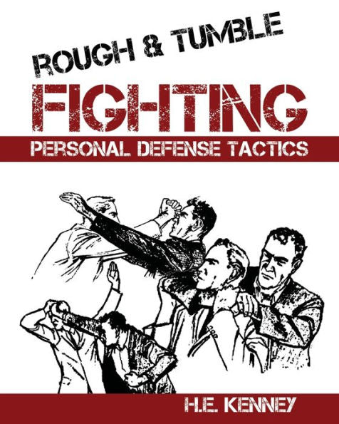 Rough And Tumble Fighting - 9781961301238