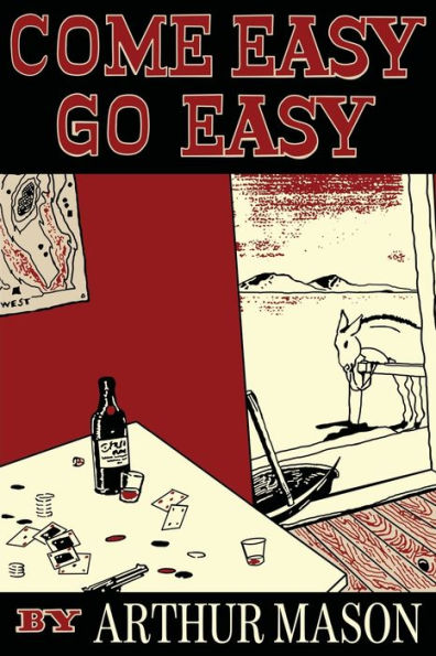 Come Easy, Go Easy - 9781961301344