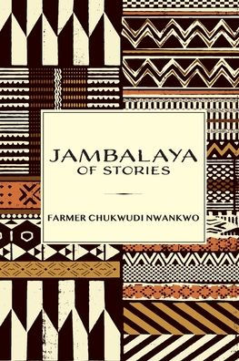 Jambalaya Of Stories: Short Stories - 9781961302068