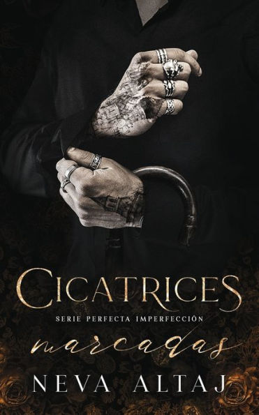 Cicatrices Marcadas: Mafia Romance (Perfectly Imperfect Mafia - En Español) (Spanish Edition) - 9781961423145