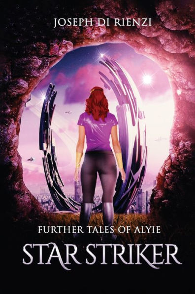 Further Tales Of Alyie Starstriker - 9781961486232