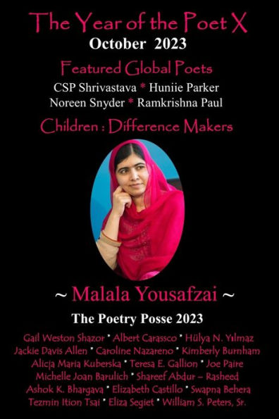 The Year Of The Poet X ~ October 2023 (The Year Of The Poet: Poets Create Bridges Of Cultural Understanding Poetry Series)