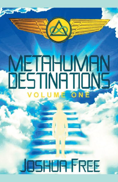Metahuman Destinations (Volume One): Communication, Control & Command - 9781961509085