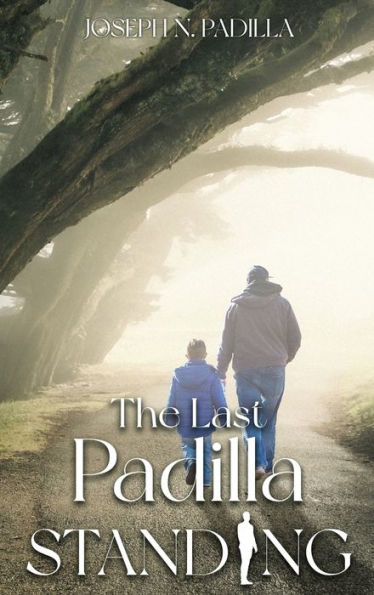 The Last Padilla Standing - 9781961526020