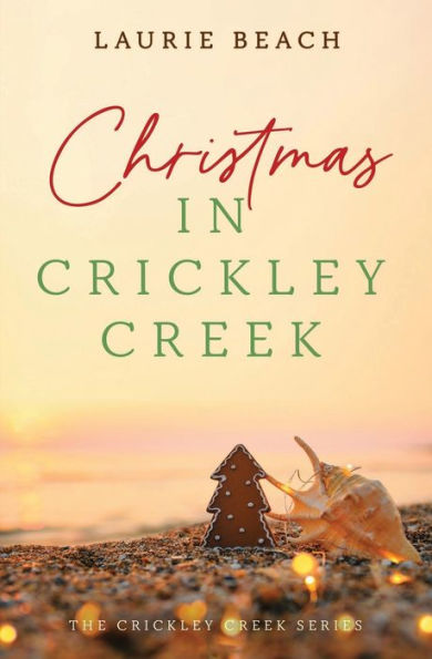 Christmas In Crickley Creek - 9781961544178