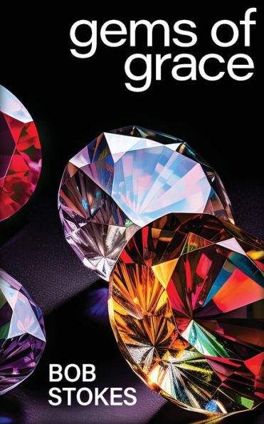 Gems Of Grace - 9781961568969