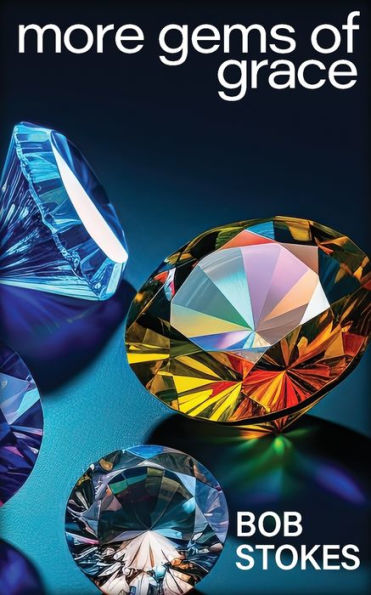 More Gems Of Grace - 9781961568983