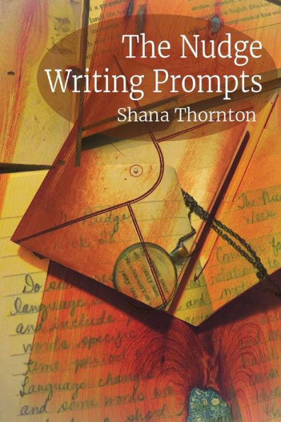 The Nudge Writing Prompts - 9781961609006