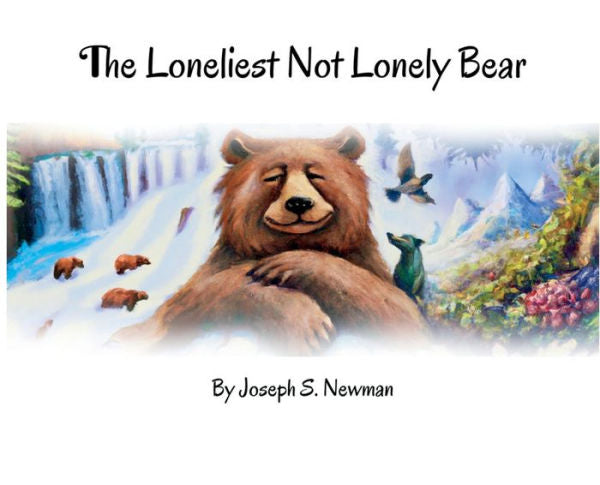 The Loneliest Not Lonely Bear - 9781961666009