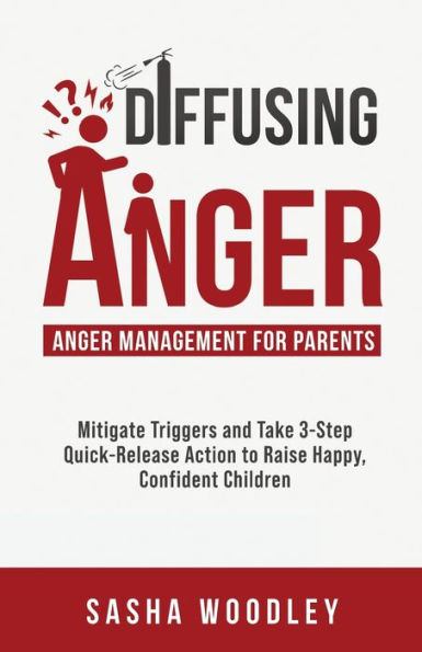 Diffusing Anger - 9781961690004