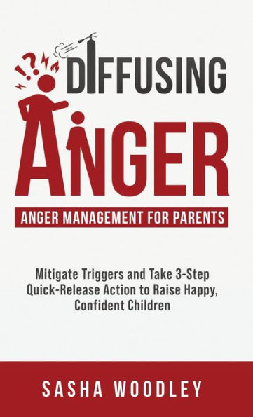 Diffusing Anger - 9781961690011