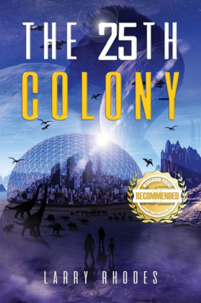 The 25Th Colony - 9781961845978