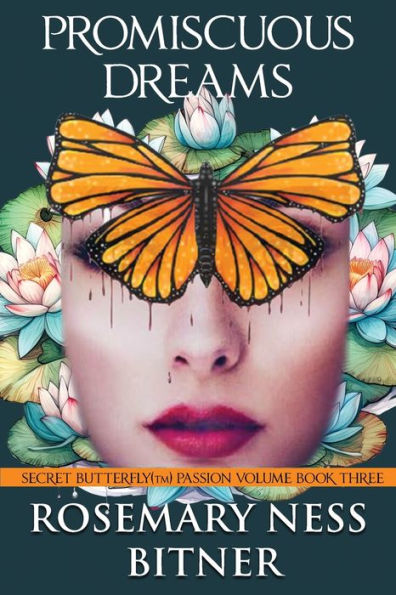 Promiscuous Dreams - 9781961850019