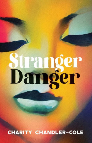 Stranger Danger - 9781961863293