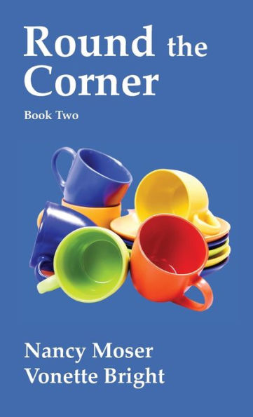 Round The Corner (Sister Circle) - 9781961907034