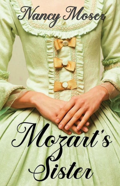 Mozart's Sister (Women Of History) - 9781961907164