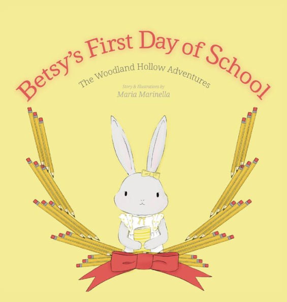 Betsy's First Day Of School (The Woodland Hollow Adventures) - 9781961944022