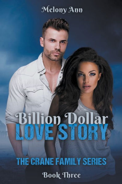 Billion Dollar Love Story (The Crane Family Series) - 9781961966260