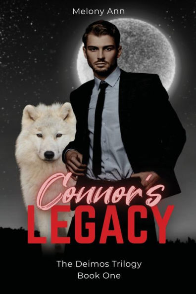 Connor's Legacy (The Deimos Trilogy) - 9781961966383