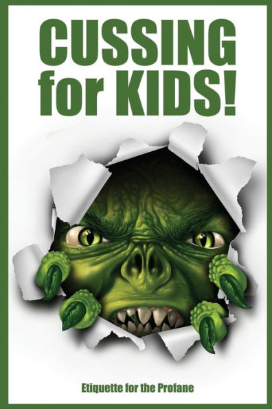 ¡Maldecir para niños!: Etiqueta para los profanos