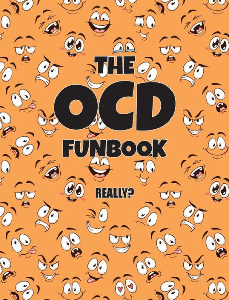 The Ocd Funbook: Really? - 9781970022865