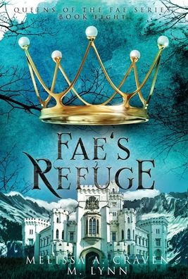 Fae's Refuge - 9781970052879