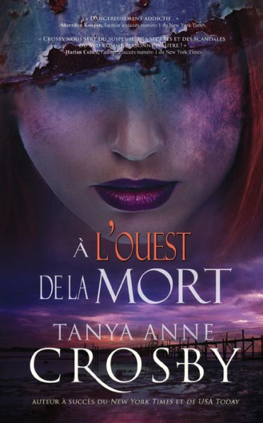 À l'ouest de la mort (Mystère Les Soeurs Aldridge) (French Edition)