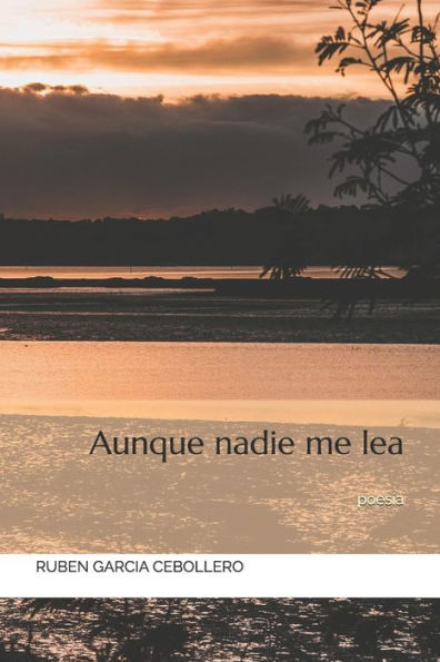 Aunque nadie me lea (Spanish Edition)
