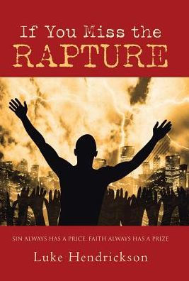 If You Miss the Rapture