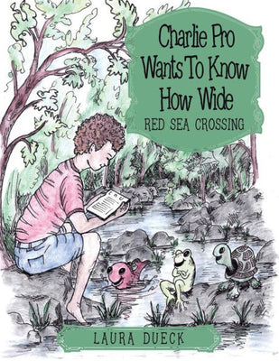 Charlie Pro Wants to Know How Wide: Red Sea Crossing