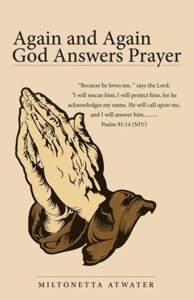 Again and Again God Answers Prayer