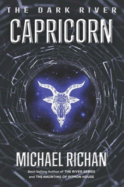 Capricorn (The Dark River) (Volume 3)