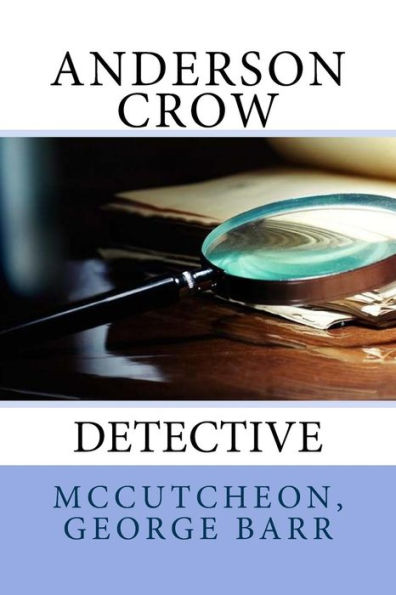 Anderson Crow: Detective