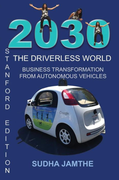 2030 El mundo sin conductor: transformación empresarial a partir de vehículos autónomos