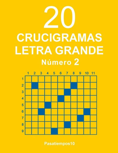 20 Crucigramas Letra Grande - N. 2 (Edición Española)