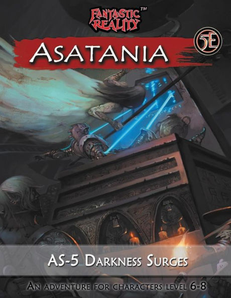 Asatania Darkness Surges (Asatania Campaign) (Volume 2)