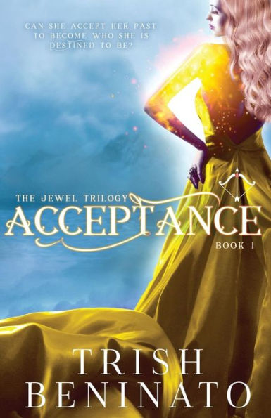 Acceptance (Jewel Trilogy) (Volume 1)