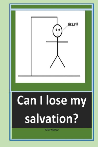 Can I lose my salvation