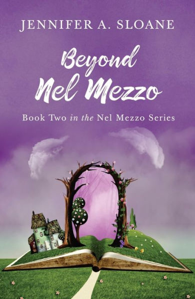 Más allá de Nel Mezzo (La serie Nel Mezzo) (Volumen 2)