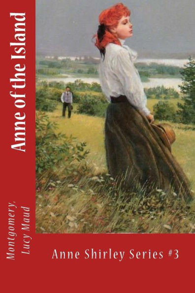 Ana de la Isla: Serie Anne Shirley #3