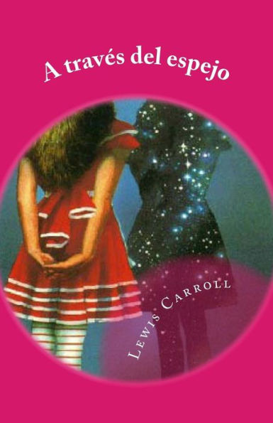 A traves del espejo (Hoc Pueritia) (Volume 1) (Spanish Edition)