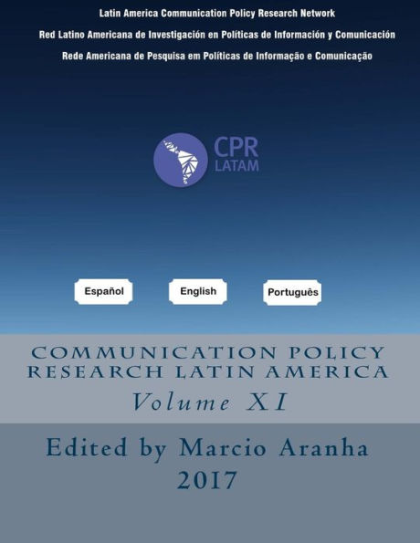 CPRLATAM, Vol. 11 (Communication Policy Research Latin America)