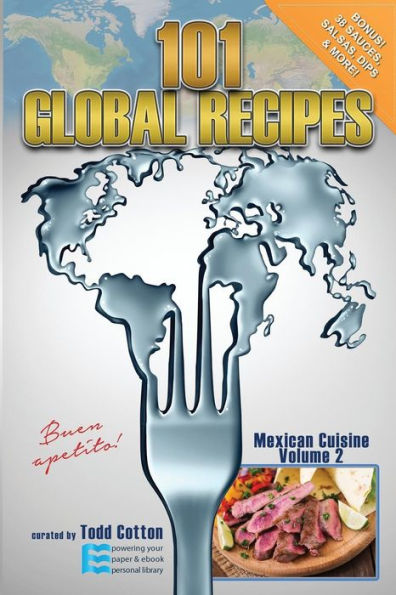 101 RECETAS GLOBALES: Cocina Mexicana, Volumen 2