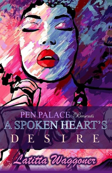 A Spoken Heart's Desire