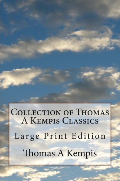 Collection of Thomas a Kempis Classics